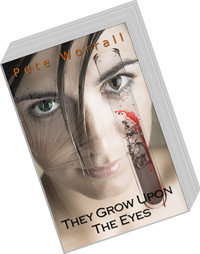 The two book cover versions of They Grow Upon The Eyes 